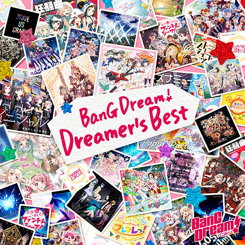 Various Artists - BanG Dream! Dreamer's Best - Reviews - Album of 