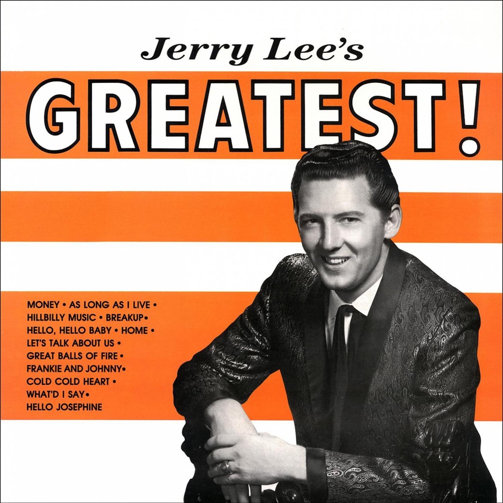 Jerry Lee Lewis Jerry Lees Greatest Reviews Album Of The Year 