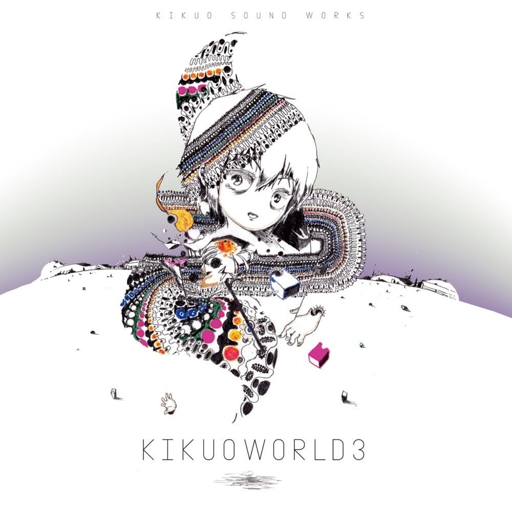 きくお [Kikuo] - KIKUOWORLD3 - Reviews - Album of The Year