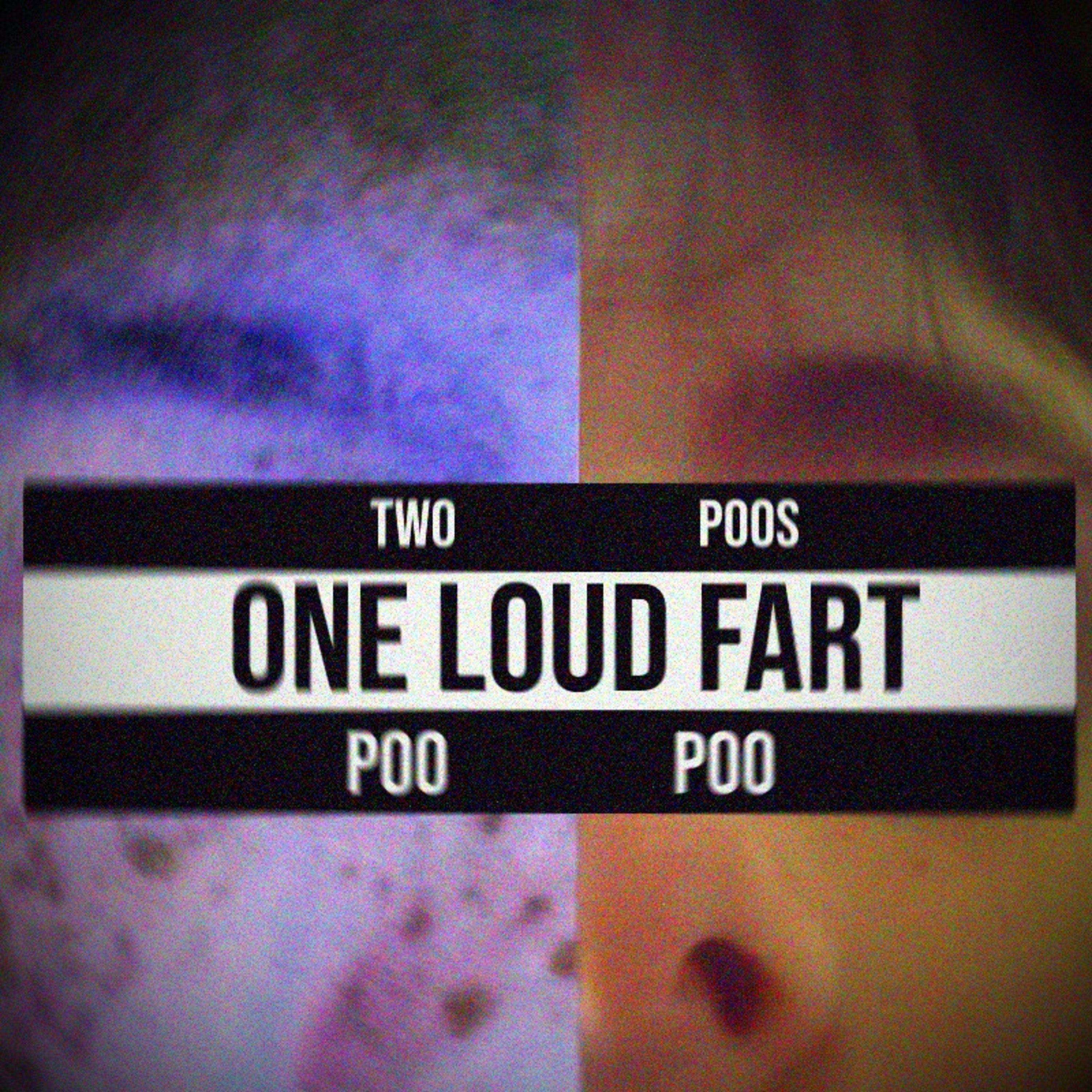2poos One Loud Fart Reviews Album Of The Year
