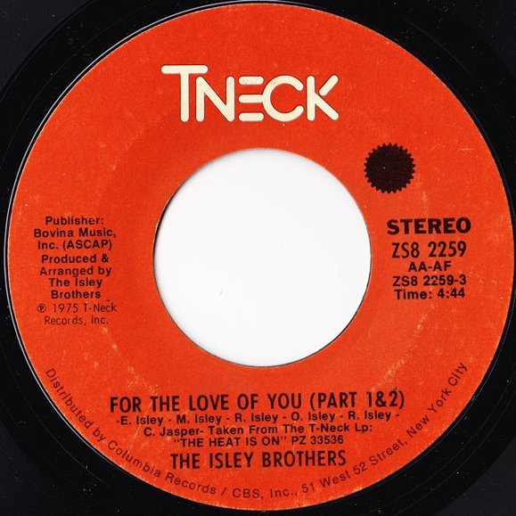 The Isley Brothers - For the Love of You (Part 1 & 2) (Single