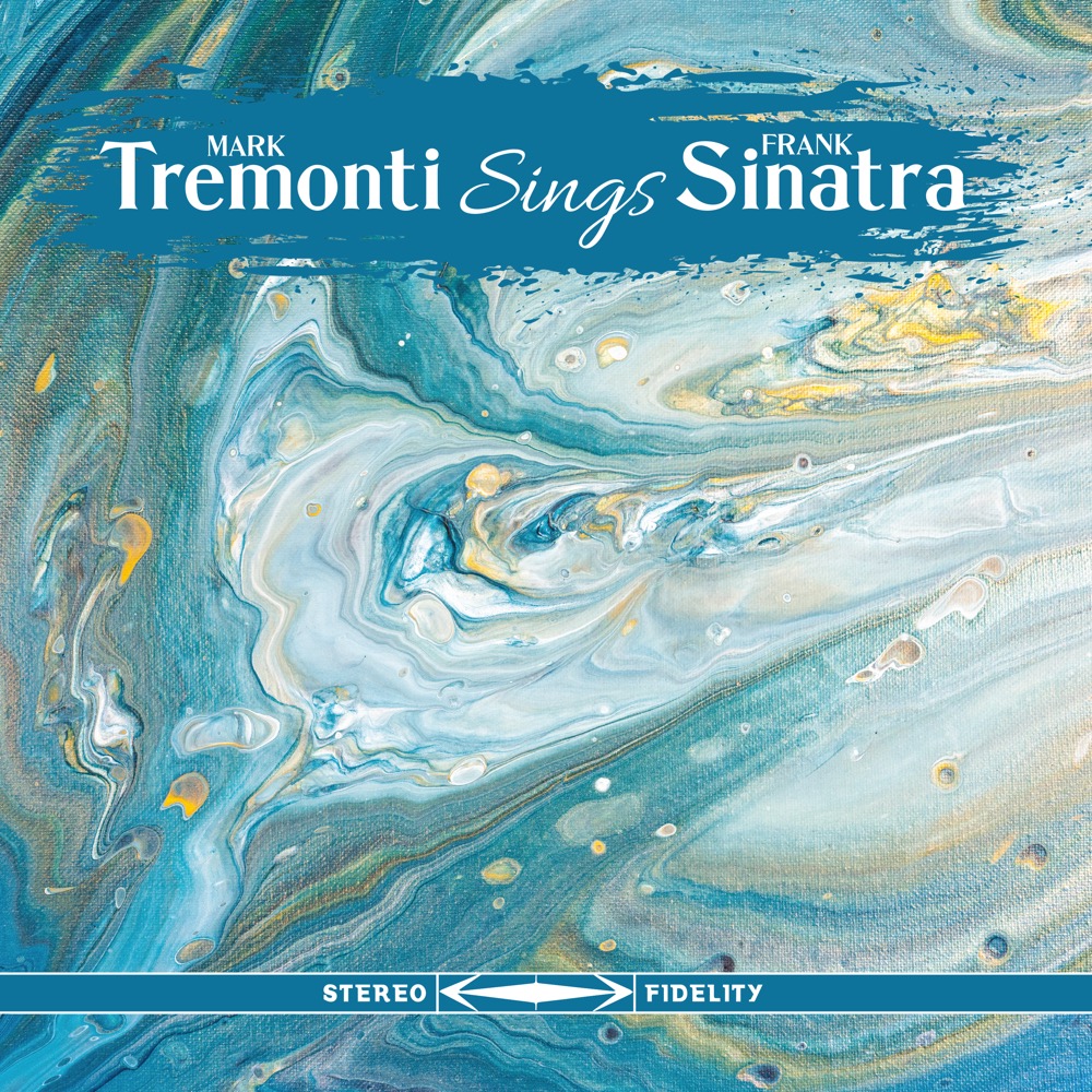 NTTR's Review of Mark Tremonti Tremonti Sings Sinatra Album of The Year
