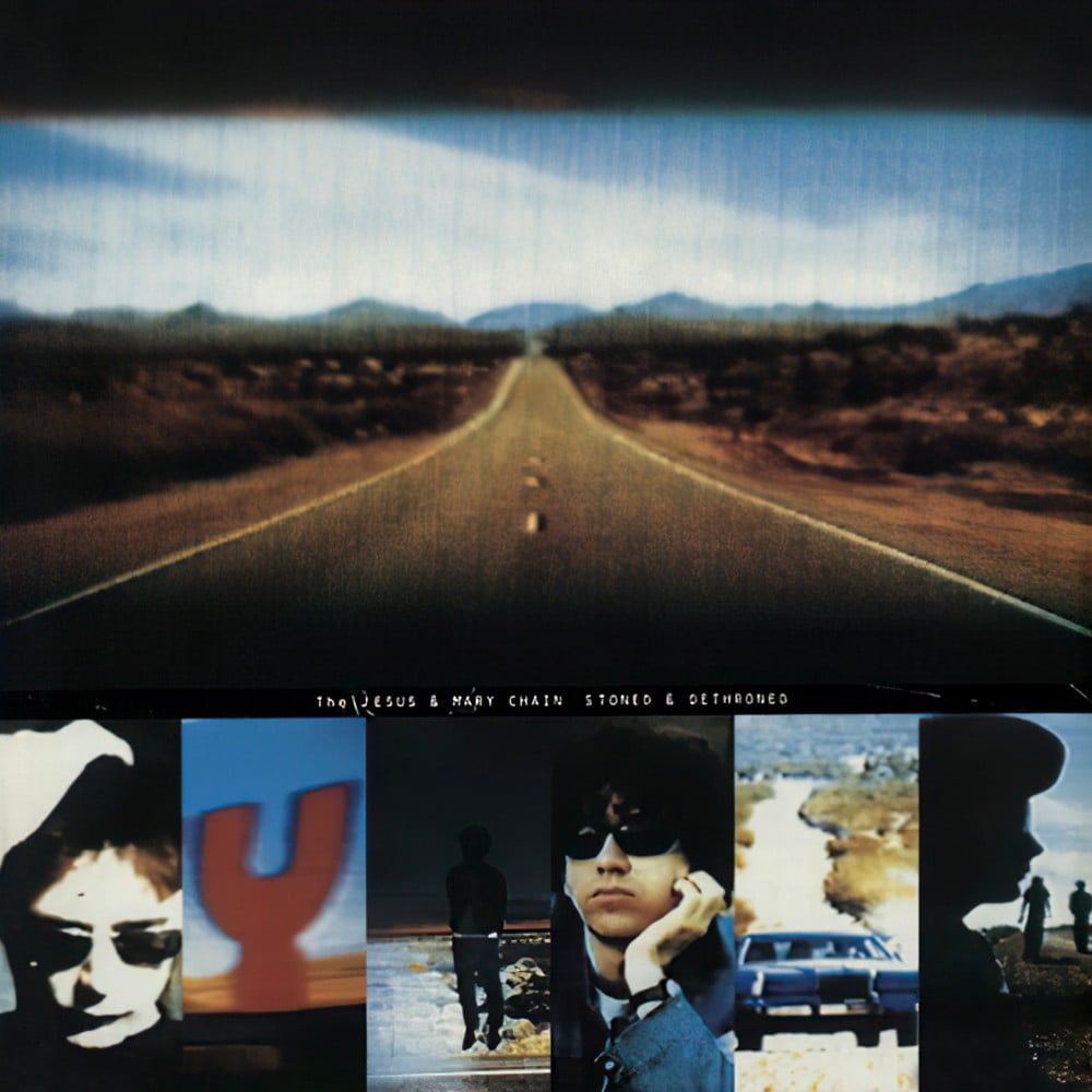 The Jesus and Mary Chain - Stoned & Dethroned - Reviews - Album of