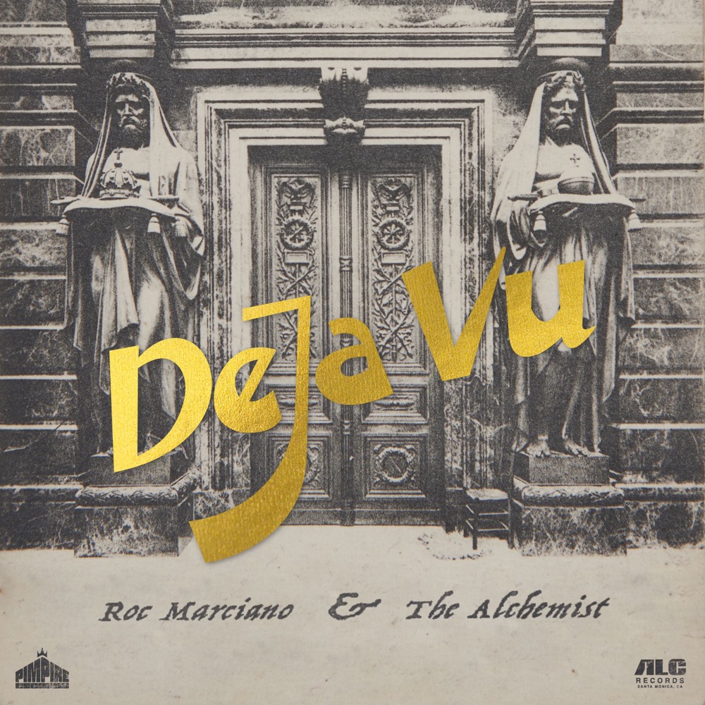 Roc Marciano & The Alchemist - Deja Vu (Single) - Reviews - Album