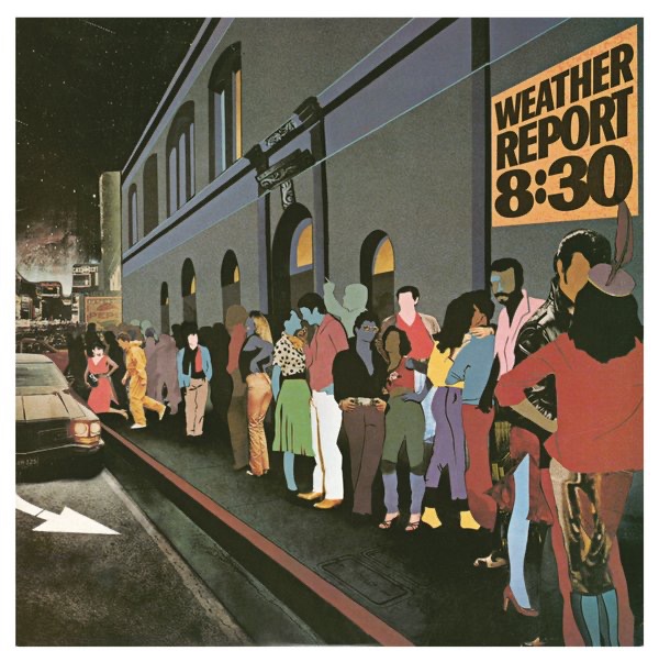 Weather Report - 8:30 (Live) - Reviews - Album of The Year
