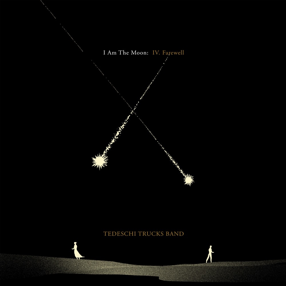 Tedeschi Trucks Band I Am The Moon Iv Farewell Reviews Album Of The Year 
