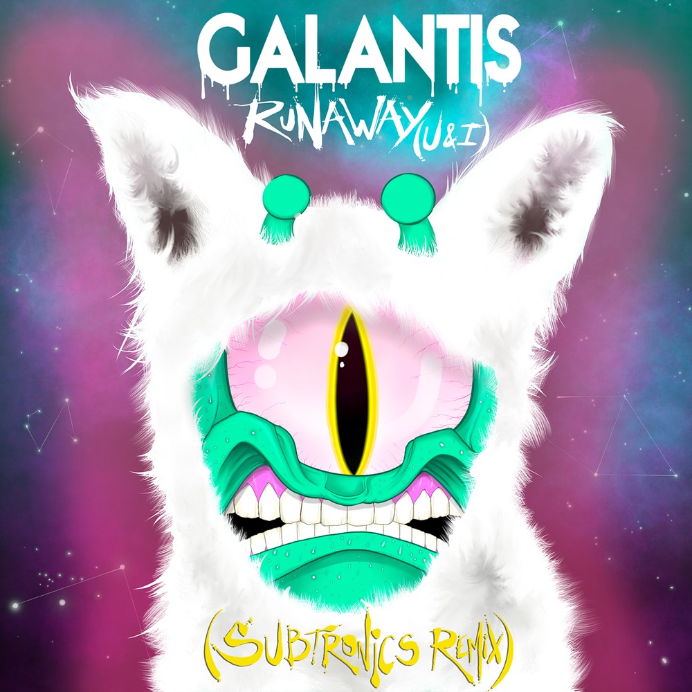 Galantis Runaway U And I Subtronics Remix Reviews Album Of The Year