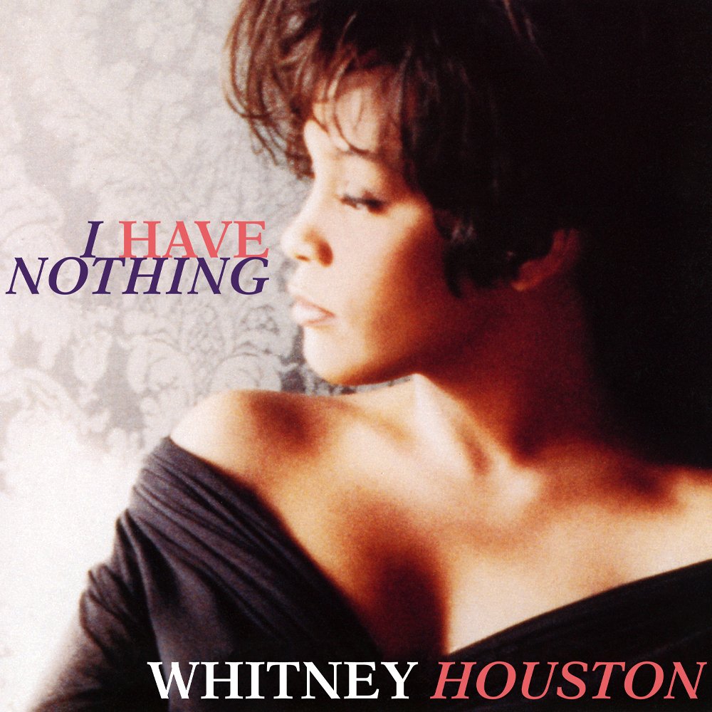 Whitney Houston I Have Nothing Pobierz