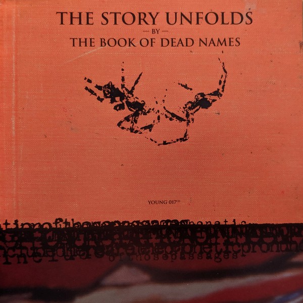 The Book Of Dead Names - The Story Unfolds - Reviews - Album of The Year