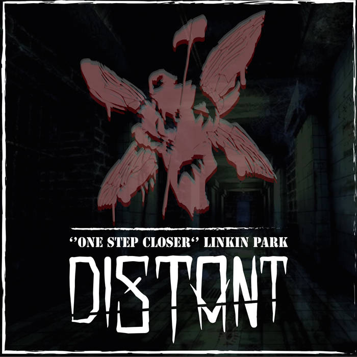 Distant - One Step Closer (Linkin Park cover) (Single) - Reviews ...