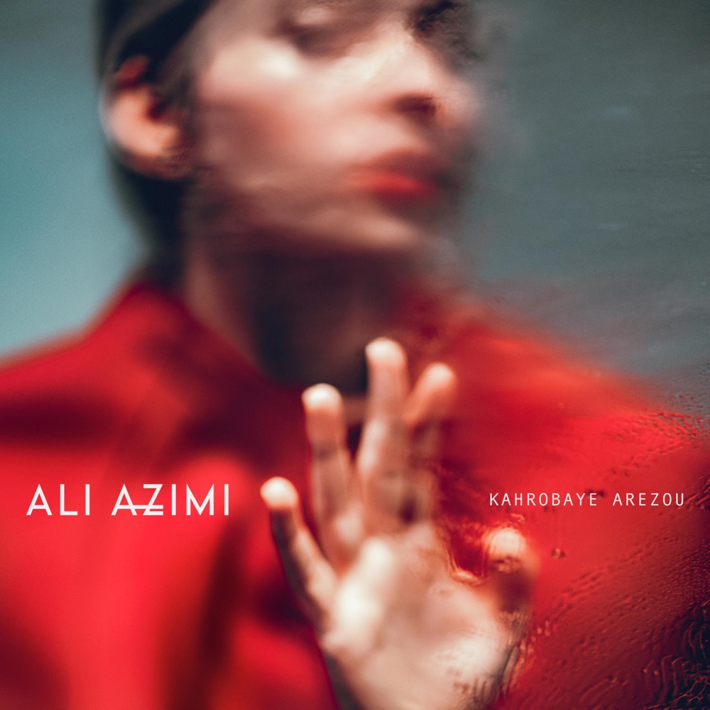 Ali Azimi - Kahrobaye Arezou - Reviews - Album of The Year