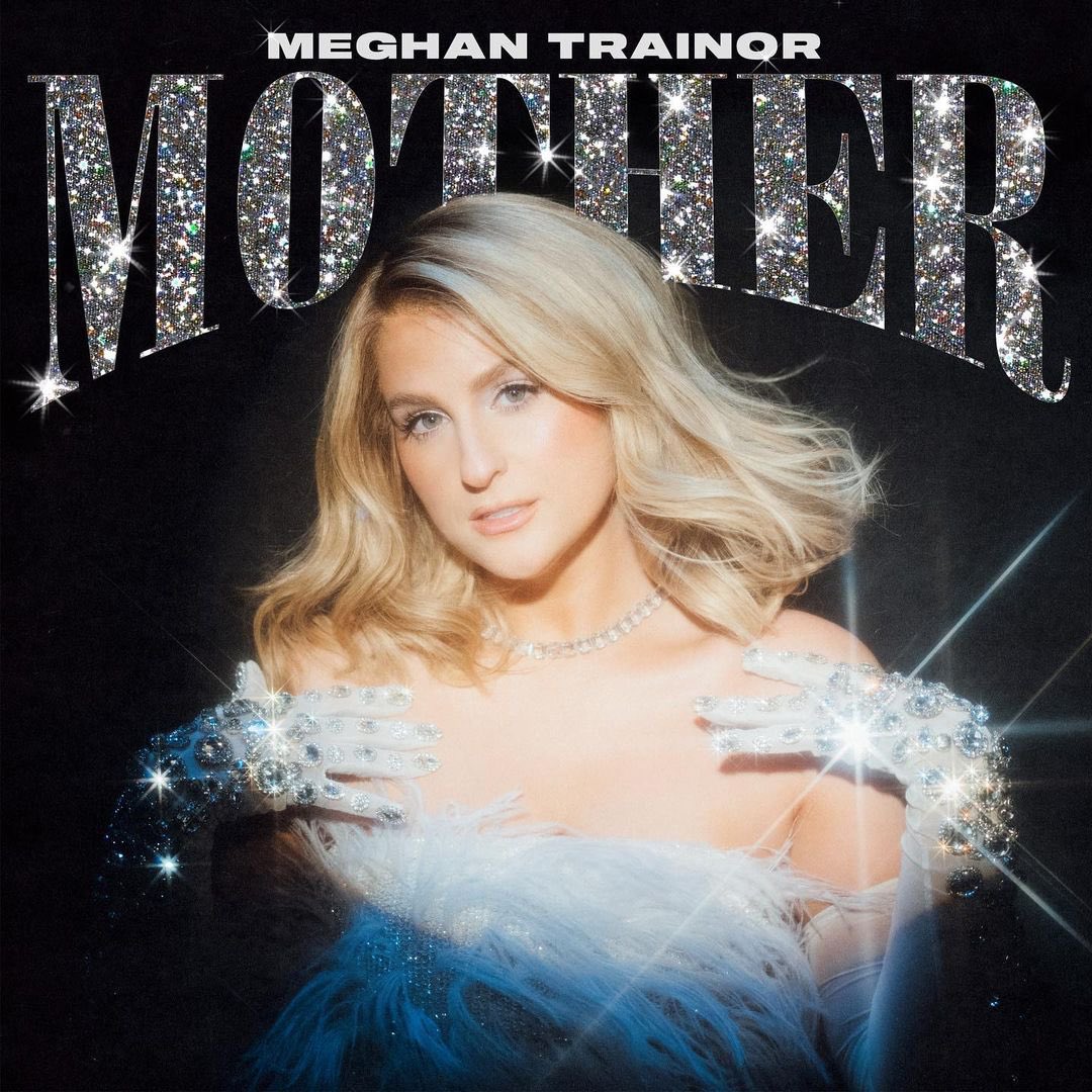 Review: Meghan Trainor - Mother
