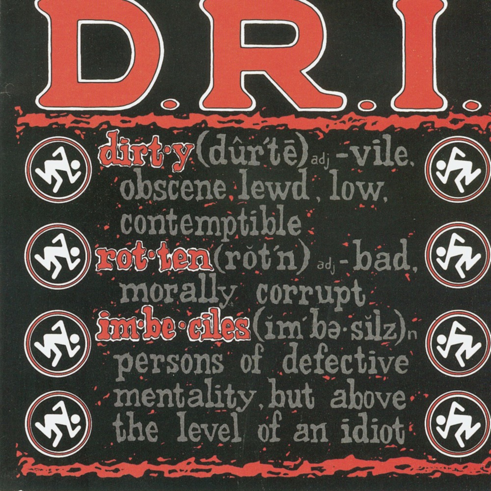 D.R.I. - Definition - Reviews - Album of The Year