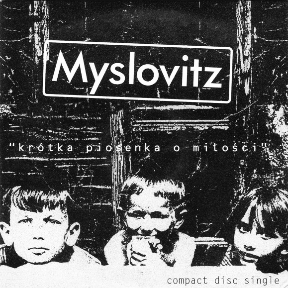 Myslovitz - Krótka piosenka o miłości - Reviews - Album of The Year