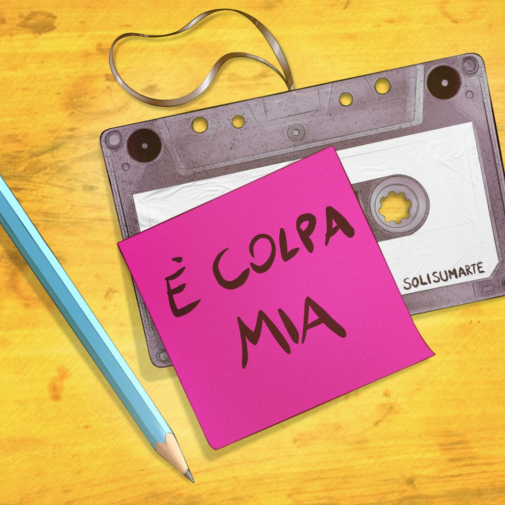 Solisumarte - È colpa mia - Reviews - Album of The Year