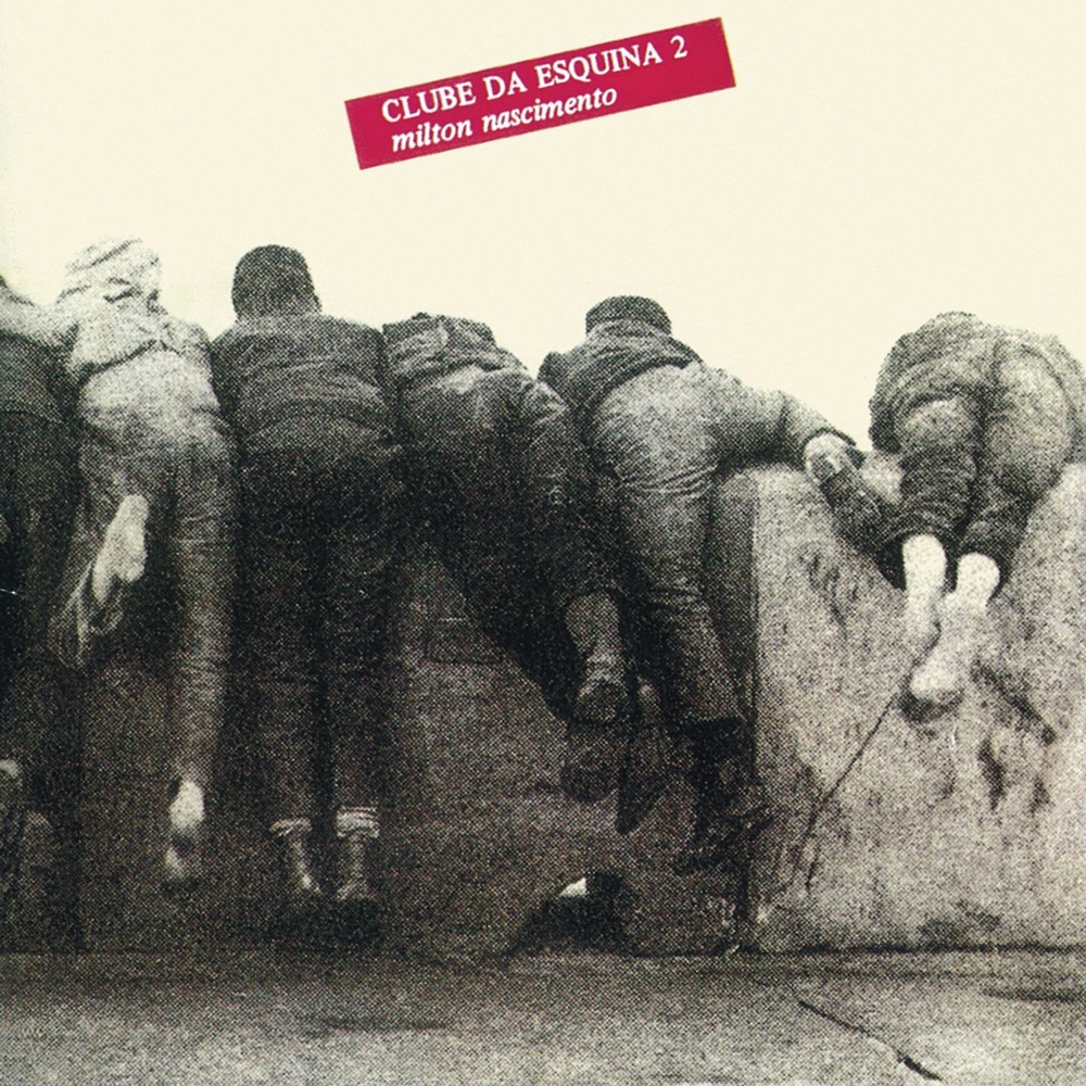 Milton Nascimento - Clube da Esquina 2 - Reviews - Album of The Year