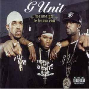 G-Unit - Wanna Get To Know You - Reviews - Album of The Year