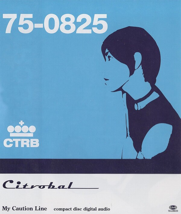 シトロバル My caution Line CD Citrobal - My Caution Line - Reviews - Album of The Year