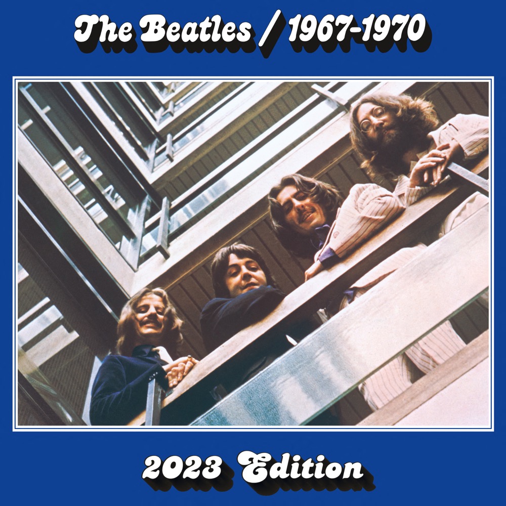 SPILL ALBUM REVIEW: THE BEATLES - THE BEATLES 1962-1966 & THE BEATLES  1967-1970 (2023 REISSUES) - The Spill Magazine