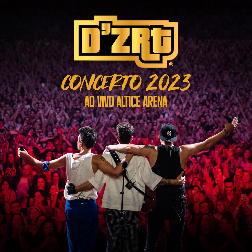 d-zrt-concerto-2023-ao-vivo-altice-arena-live-reviews-album