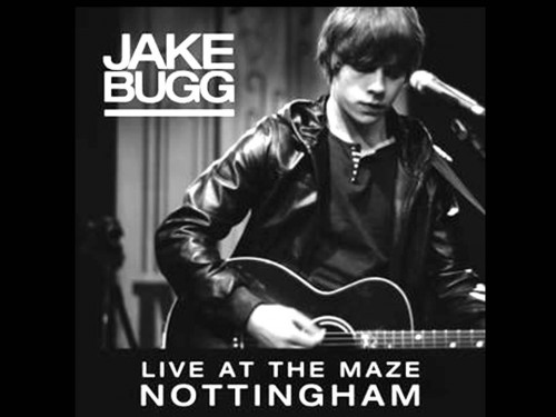 Jake Bugg - Live At The Maze, Nottingham - Reviews - Album of The Year
