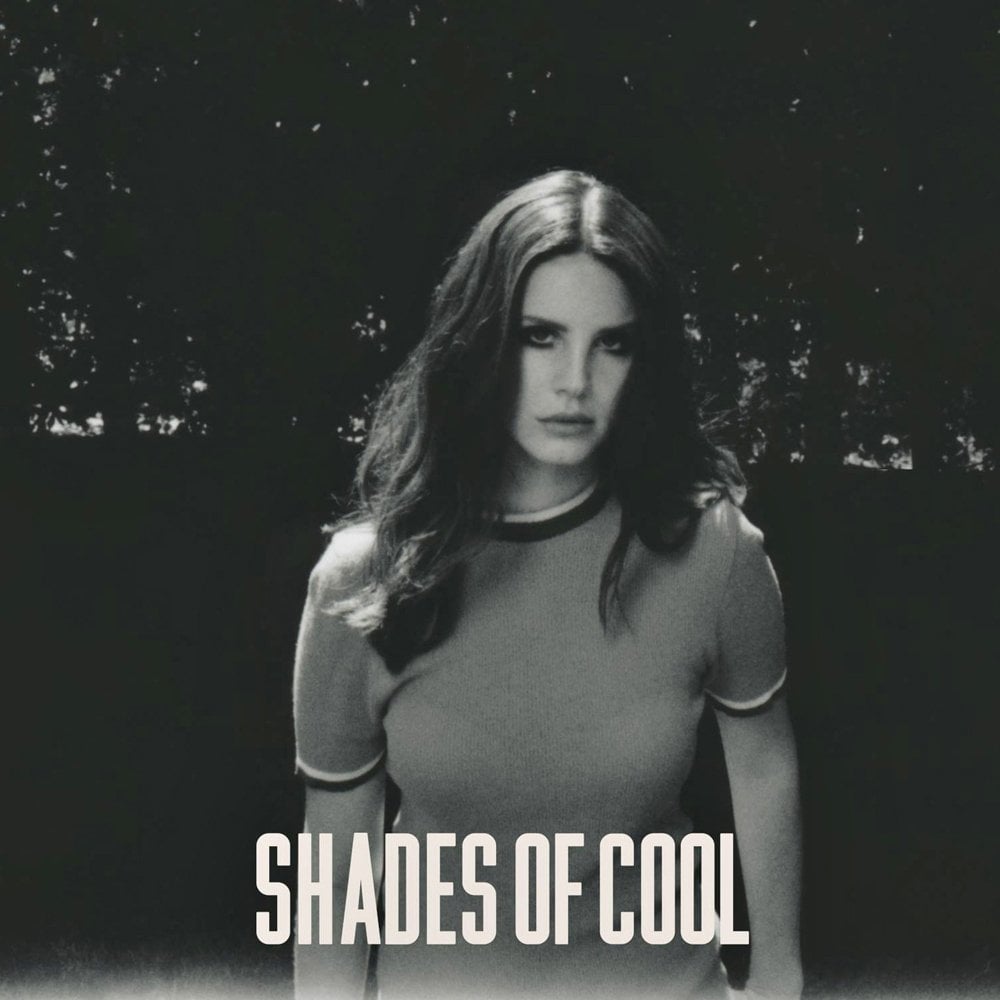 Lana Del Rey - Shades of Cool (Single) - Reviews - Album of The Year