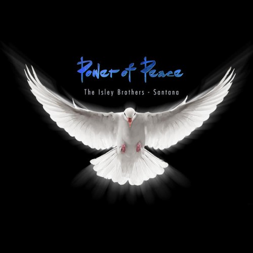Santana & The Isley Brothers - Power of Peace - Reviews - Album of The Year