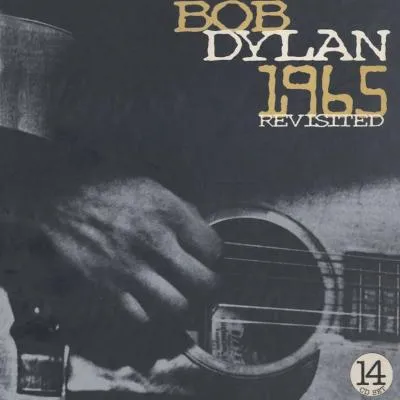 Bob Dylan - 1965 Revisited - Reviews - Album of The Year