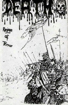 Death - Reign of Terror - Demo II - Reviews - Album of The Year