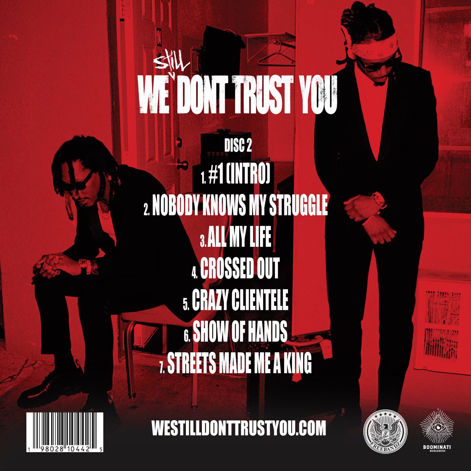 Metro Boomin We Still Don t Trust You Disc 2 Review By 
