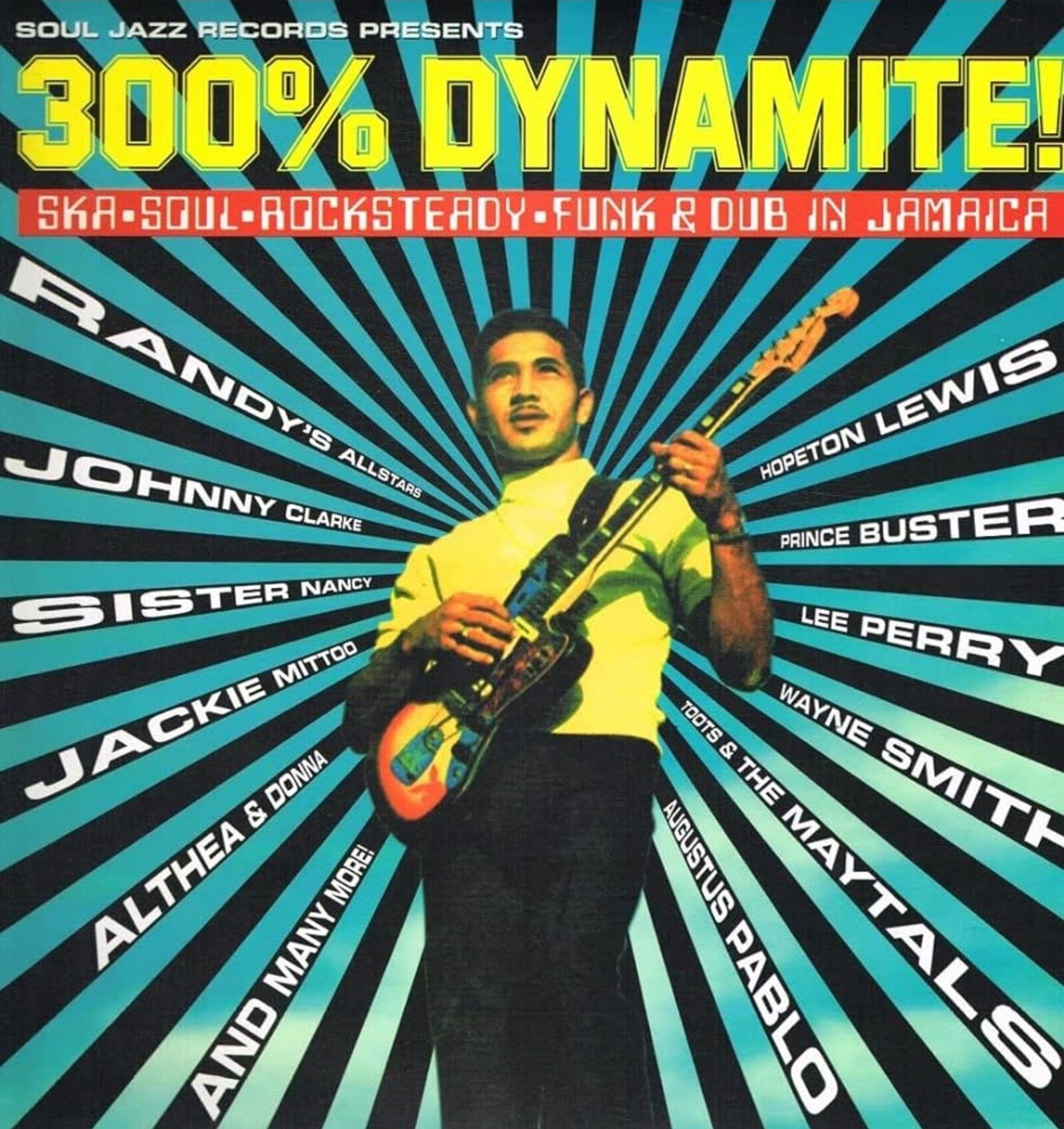 Various Artists - Soul Jazz Records Presents: 300% Dynamite