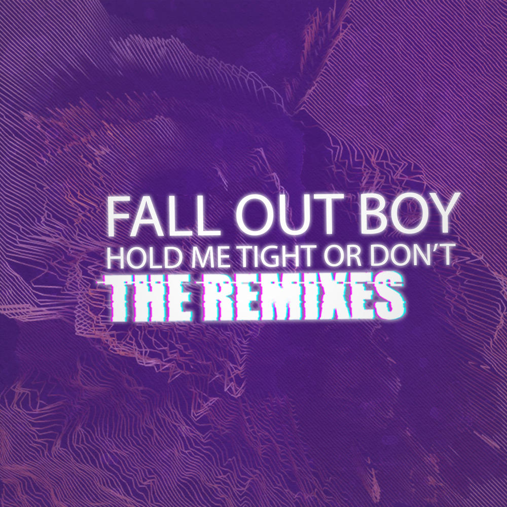 Fall Out Boy - Hold Me Tight Or Don’t - Reviews - Album of The Year
