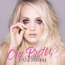 Image result for Carrie Underwood Cry Pretty
