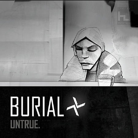 Burial - Untrue review by Dzony - Album of The Year