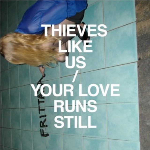 Thieves Like Us Albums, Songs - Discography - Album of The Year