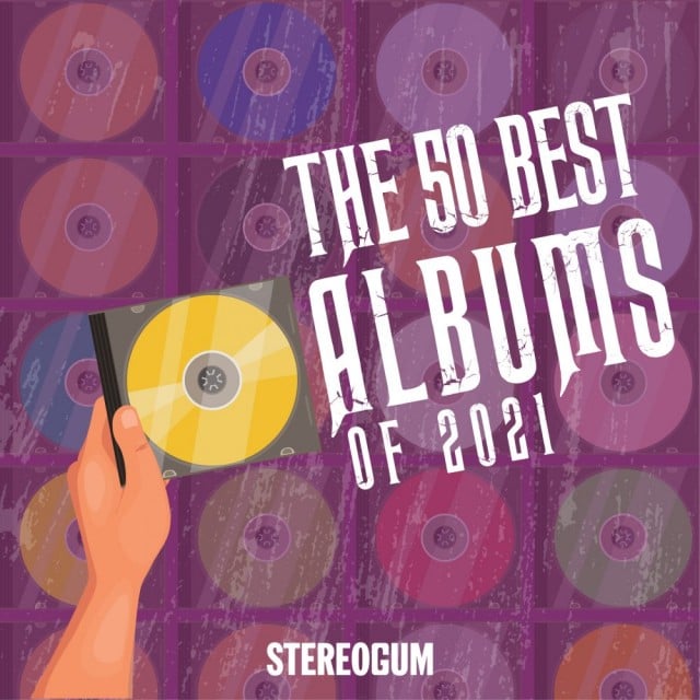 Stereogum's 50 Best Albums of 2021
