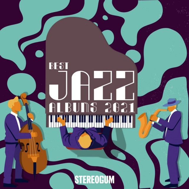Stereogum's 10 Best Jazz Albums of 2021