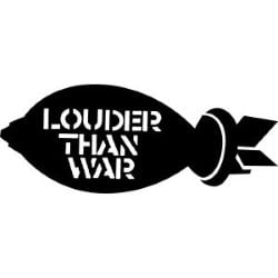 Louder Than War