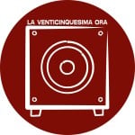 La_XXV_Ora