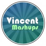 VincentMashups